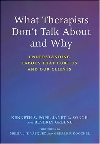 Cover of What Therapists Don't Talk About and Why