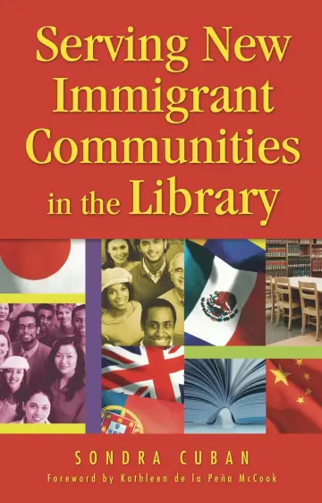 Cover of Serving New Immigrant Communities in the Library