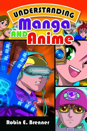 Cover of Understanding Manga and Anime