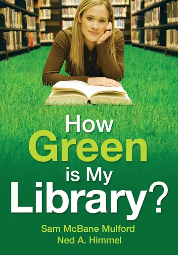 Cover of How Green Is My Library?