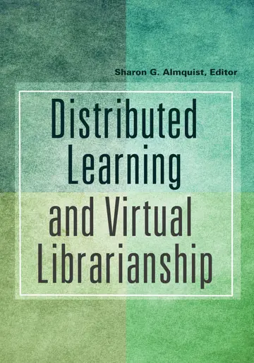 Cover of Distributed Learning and Virtual Librarianship