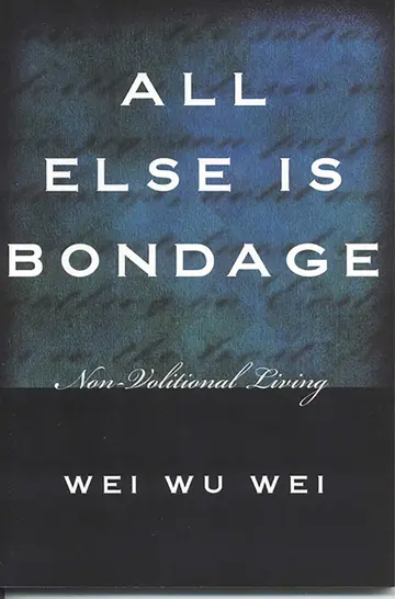 Cover of All Else is Bondage