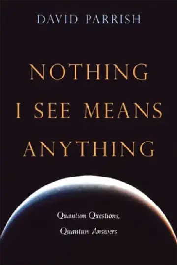 Cover of Nothing I See Means Anything
