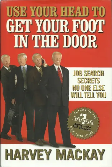 Cover of Use Your Head to Get Your Foot in the Door