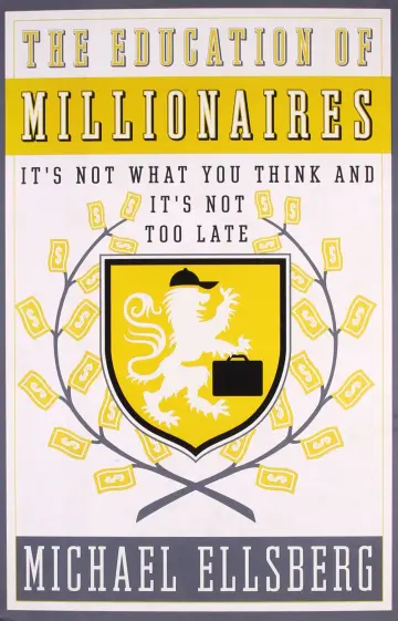 Cover of The Education of Millionaires