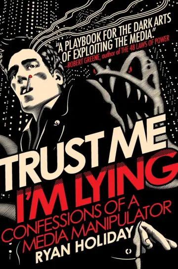 Cover of Trust Me, I'm Lying