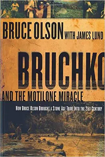 Cover of Bruchko and the Motilone Miracle
