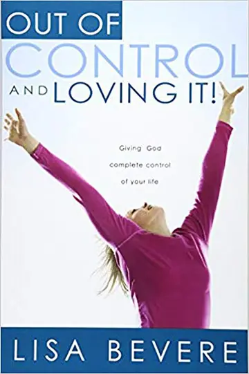 Cover of Out of Control and Loving it !
