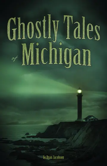 Cover of Ghostly Tales of Michigan