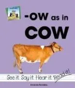 Cover of Ow as in Cow