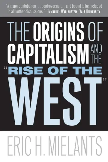 Cover of The Origins of Capitalism and the "Rise of the West"