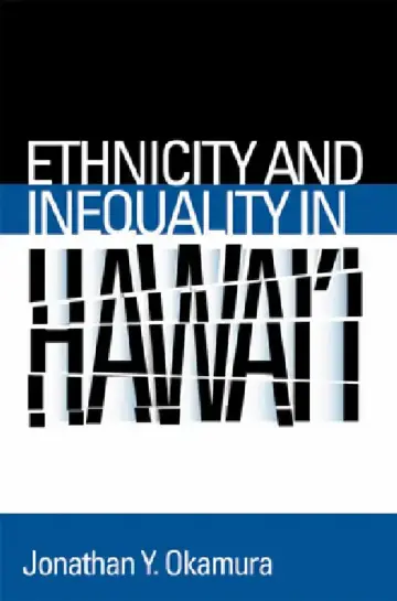 Cover of Ethnicity and Inequality in Hawai'i