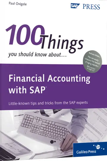 Cover of 100 Things You Should Know About Financial Accounting with Sap