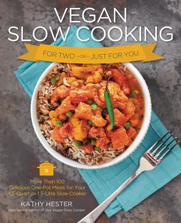 Cover of Vegan Slow Cooking for Two or Just for You