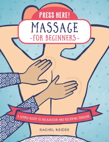 Cover of Press Here! Massage for Beginners
