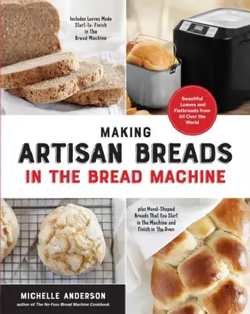 Cover of Making Artisan Breads in the Bread Machine