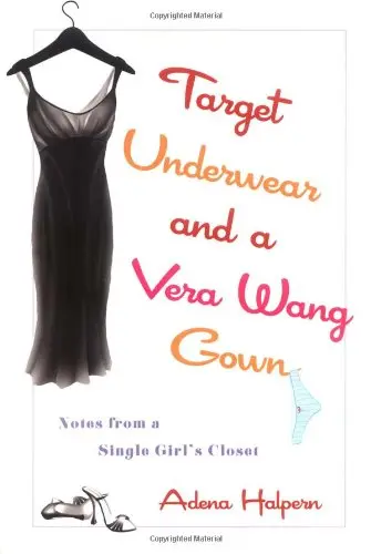 Cover of Target Underwear and a Vera Wang Gown