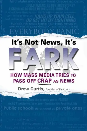 Cover of It's Not News, It's Fark