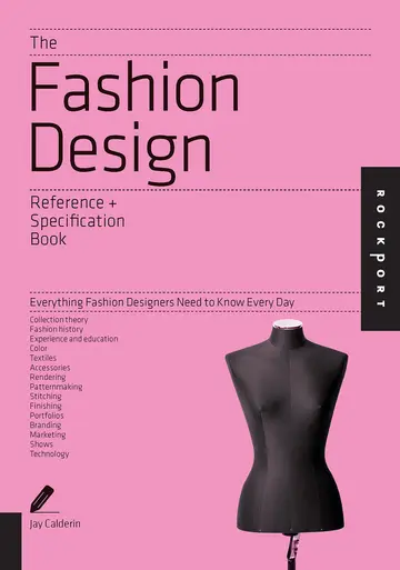 Cover of The Fashion Design Reference + Specification Book