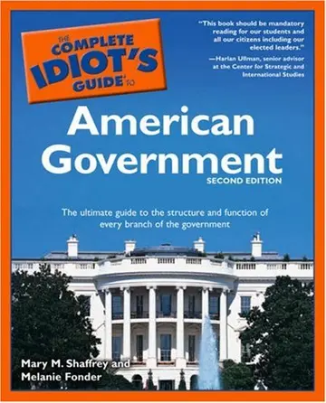 Cover of The Complete Idiot's Guide to American Government