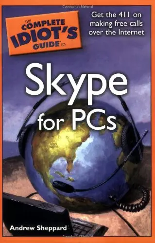 Cover of The Complete Idiot's Guide to Skype for PCs