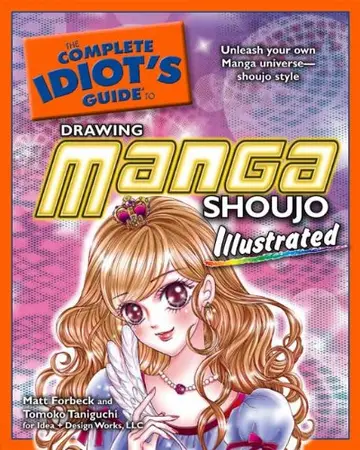 Cover of The Complete Idiot's Guide to Drawing Manga Shoujo Illustrated