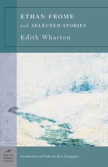 Cover of Ethan Frome and Selected Stories