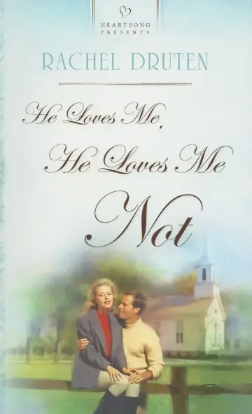 Cover of He Loves Me, He Loves Me Not