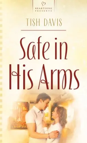Cover of Safe in His Arms