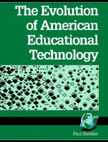 Cover of The Evolution of American Educational Technology
