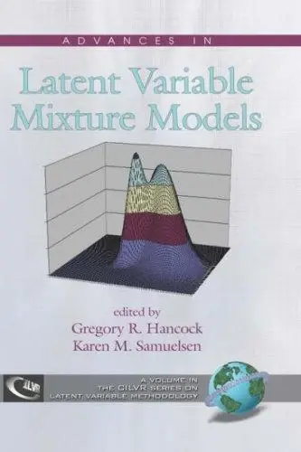 Cover of Advances in Latent Variable Mixture Models (Hc)