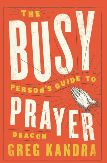 Cover of Busy Person's Guide to Prayer