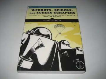 Cover of Webbots, Spiders, and Screen Scrapers