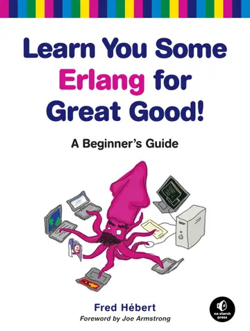 Cover of Learn You Some Erlang for Great Good!
