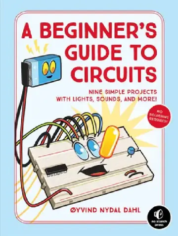Cover of A Beginner's Guide to Circuits