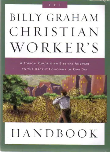 Cover of The Billy Graham Christian Worker's Handbook