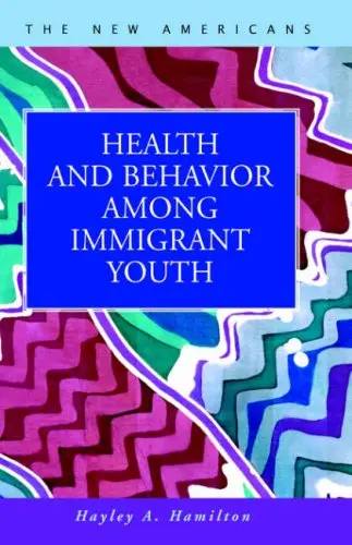 Cover of Health and Behavior Among Immigrant Youth