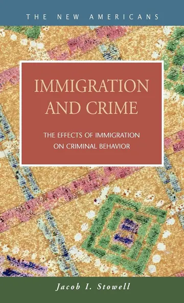 Cover of Immigration and Crime