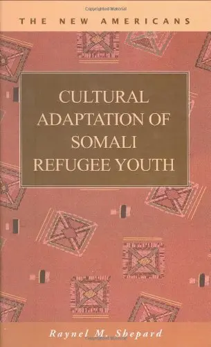 Cover of Cultural Adaptation of Somali Refugee Youth