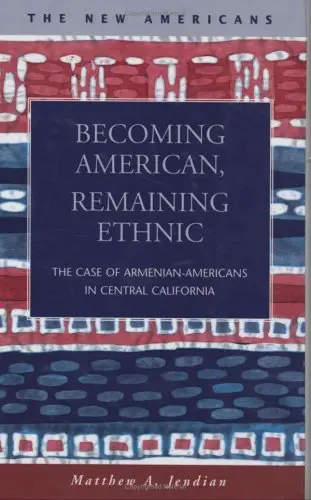 Cover of Becoming American, Remaining Ethnic