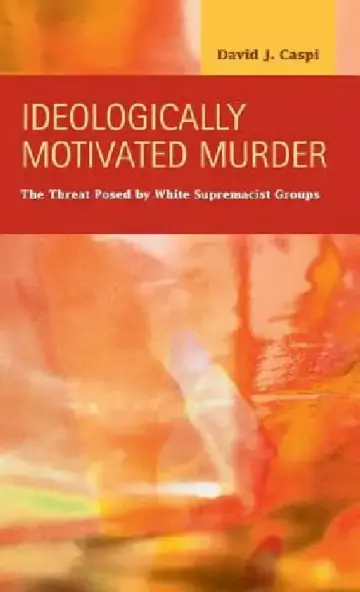 Cover of Ideologically Motivated Murder