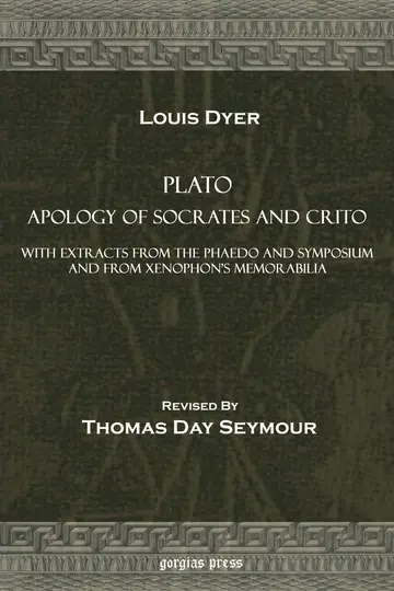 Cover of Plato Apology of Socrates and Crito, with Extracts from the Phaedo and Symposium and from Xenophon's Memorabilia