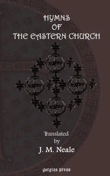 Cover of Hymns of the Eastern Church. Translated, with Notes and an Introduction