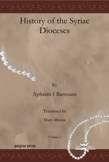 Cover of History of the Syriac Dioceses