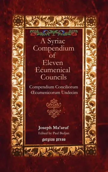Cover of A Syriac Compendium of Eleven Ecumenical Councils