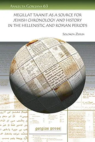 Cover of Megillat Taanit as a Source for Jewish Chronology and History in the Hellenistic and Roman Periods