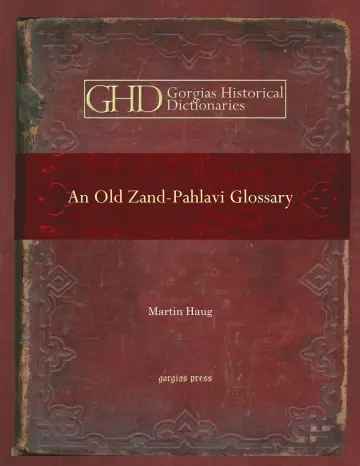 Cover of An Old Zand-Pahlavi Glossary