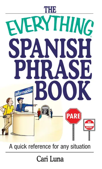 Cover of The Everything Spanish Phrase Book