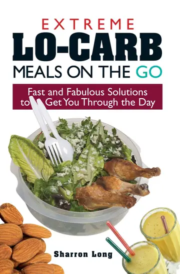 Cover of Extreme Lo-Carb Meals on the Go