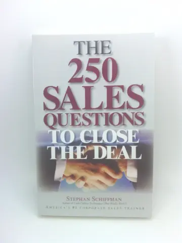 Cover of The 250 Sales Questions to Close the Deal